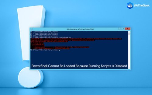 Fix The Windows PowerShell Cannot Be Loaded Because Running Scripts Is