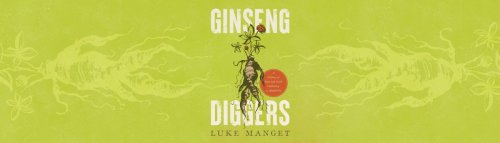 ‘Ginseng Diggers’: A History of Root and Herb Gathering in Appalachia