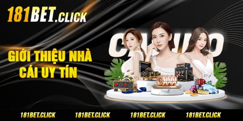 Giới Thiệu 181BET - Nhà Cái Uy Tín Hàng Đầu Thế Giới 2025