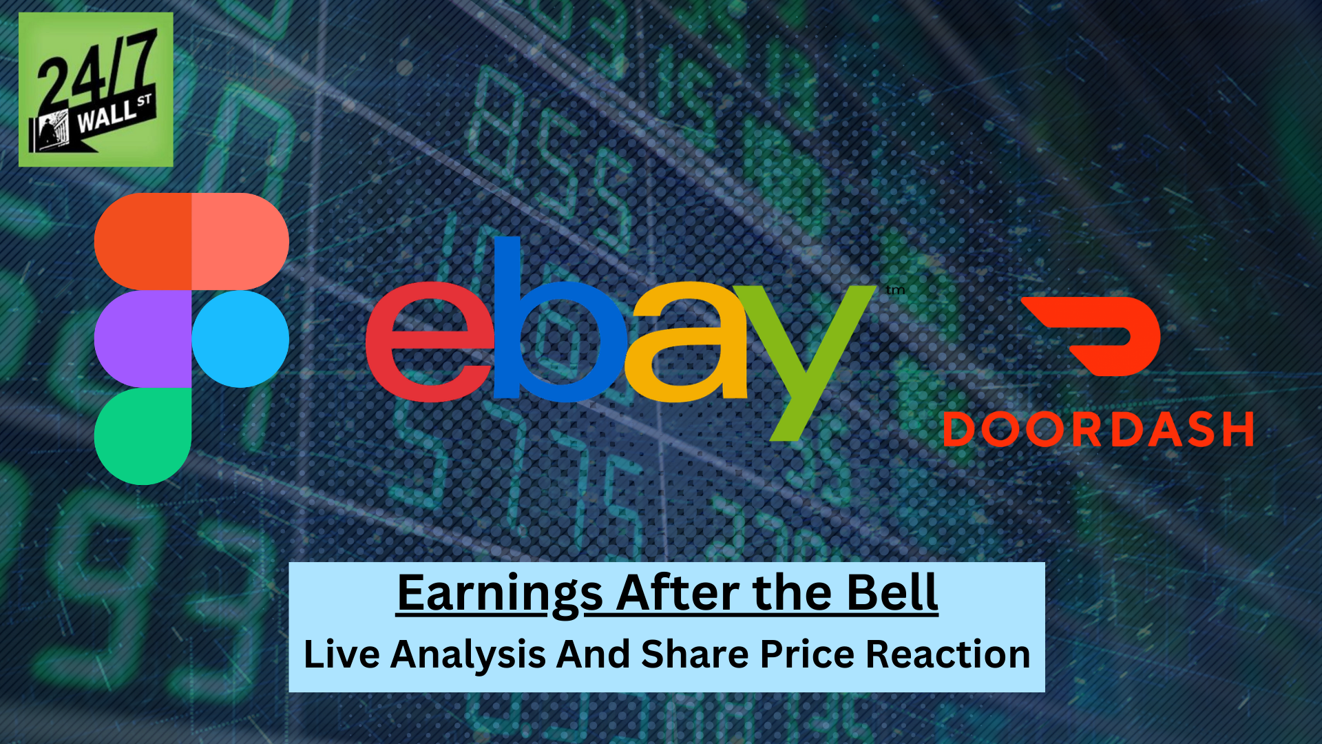 Live Tech Earnings: DoorDash, Figma, and EBAY Report Tonight