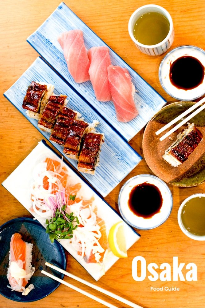 What to Eat in Osaka – An Osaka Food Guide