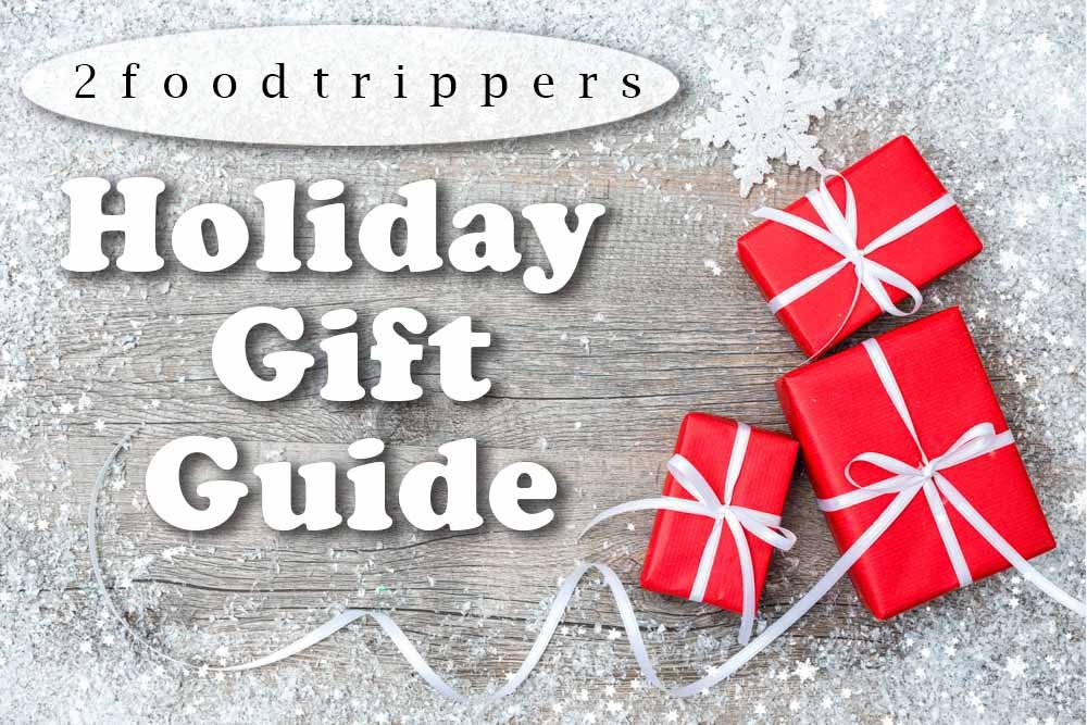 2022 Gift Guide for Food Travelers