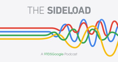 The Sideload 045: If everything’s important, nothing’s important
