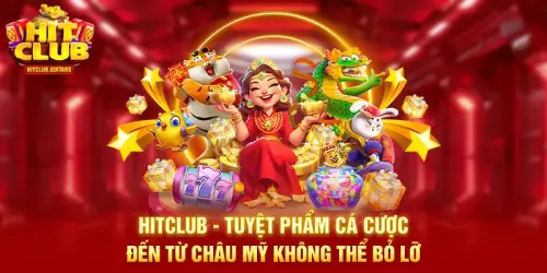 HitClub - Cổng game bài đổi thưởng uy tín số 1 Việt Nam