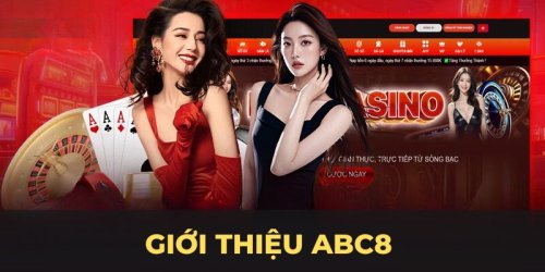ABC8 - Nhà Cái Uy Tín Số 1, Đẳng Cấp Hàng Đầu Châu Á