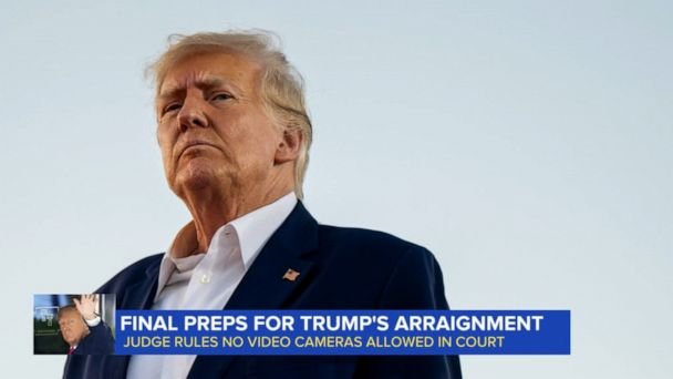Final preps for Trump’s arraignment