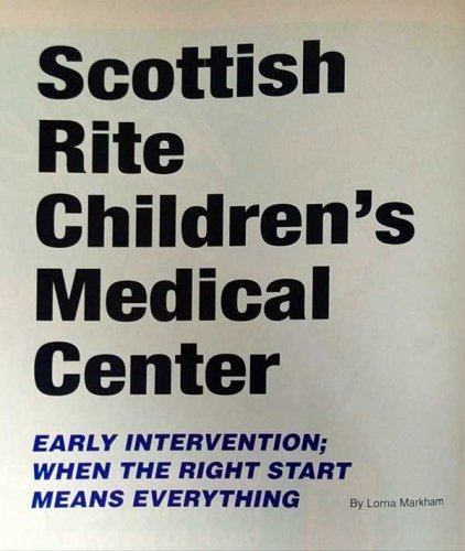 Rite Start Scottish Rite Children’s Medical Center