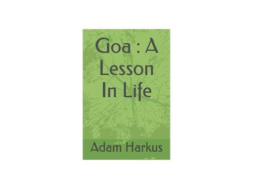 Goa : A Lesson in Life tops Amazon search. - The Blogging Musician