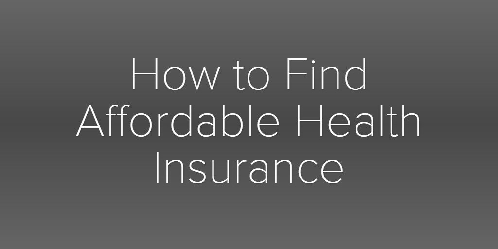 how-to-find-affordable-health-insurance-marcanthony2022