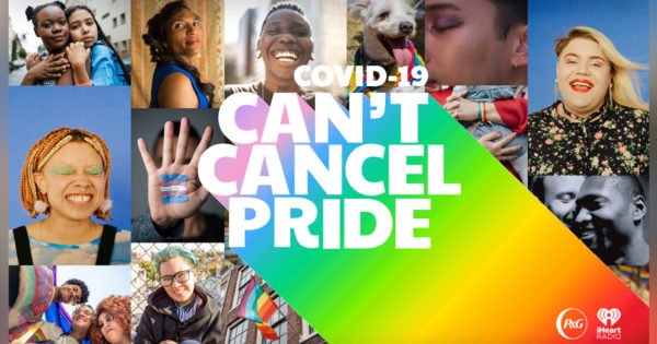 iHeartRadio and P&amp;G to Host Virtual Pride for Covid Relief