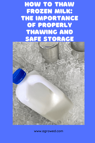 How to Thaw Frozen Milk: The Importance of Properly Thawing
