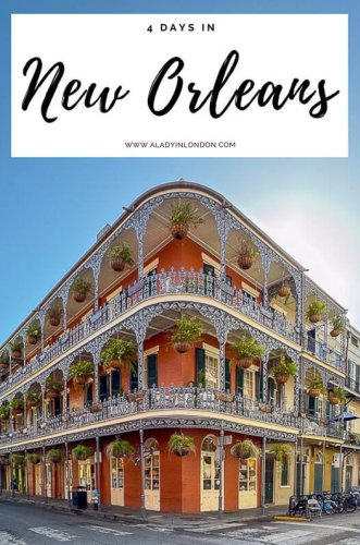 4 Days in New Orleans - Best Itinerary for a Trip to NOLA