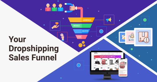 Dropshipping Sales Funnel: How To Get Higher Conversions?