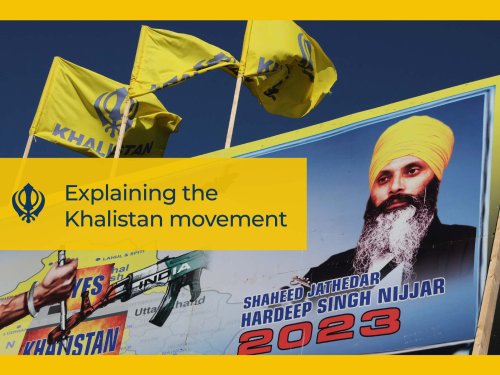 What is the Khalistan movement? How is it linked to India-Canada tensions?
