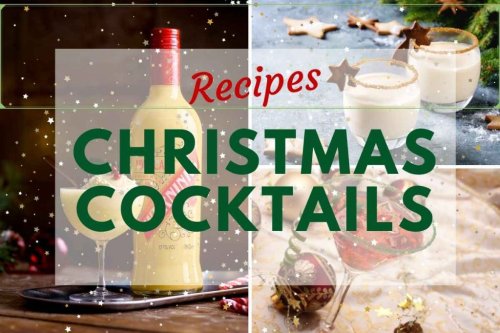 How to Make the Best Christmas Cocktails