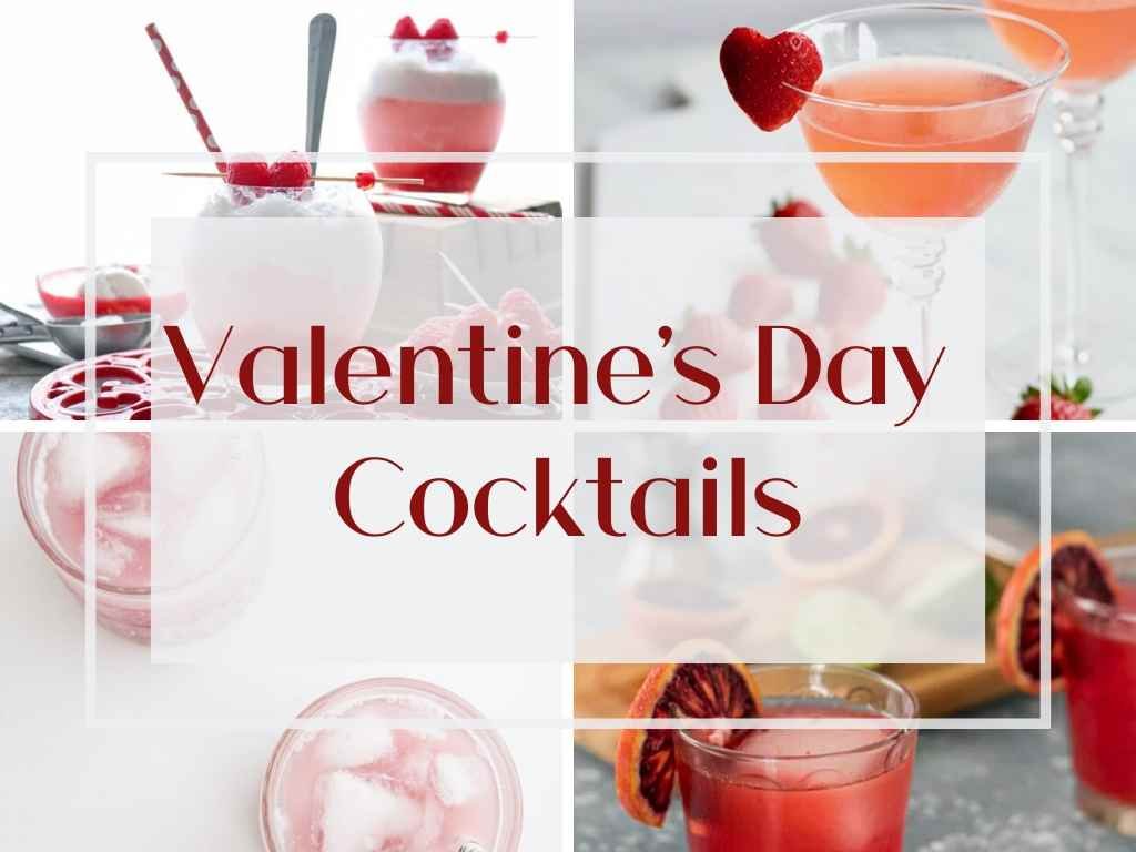 20 Valentine's Day Cocktails to heat up your night!