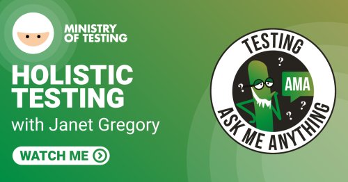 Ask Me Anything - Holistic Testing