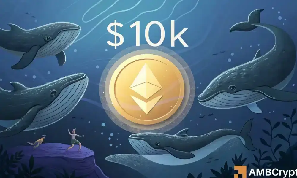 Is Ethereum’s $10K dream back in play? Here’s what you must know