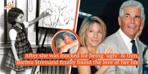 Barbra Streisand Was Cross-Eyed and Called ‘Ugly’ — Husband of 24 Years Showed Her What Real Love Is