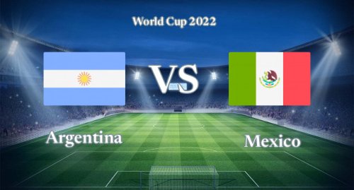 Argentina vs Mexico live 26/11/2022 | AMZfootball