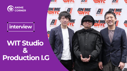 Interview: Production I.G & WIT Studio on New Projects and the Evolving Anime Industry