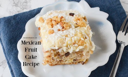Mexican Fruit Cake Recipe