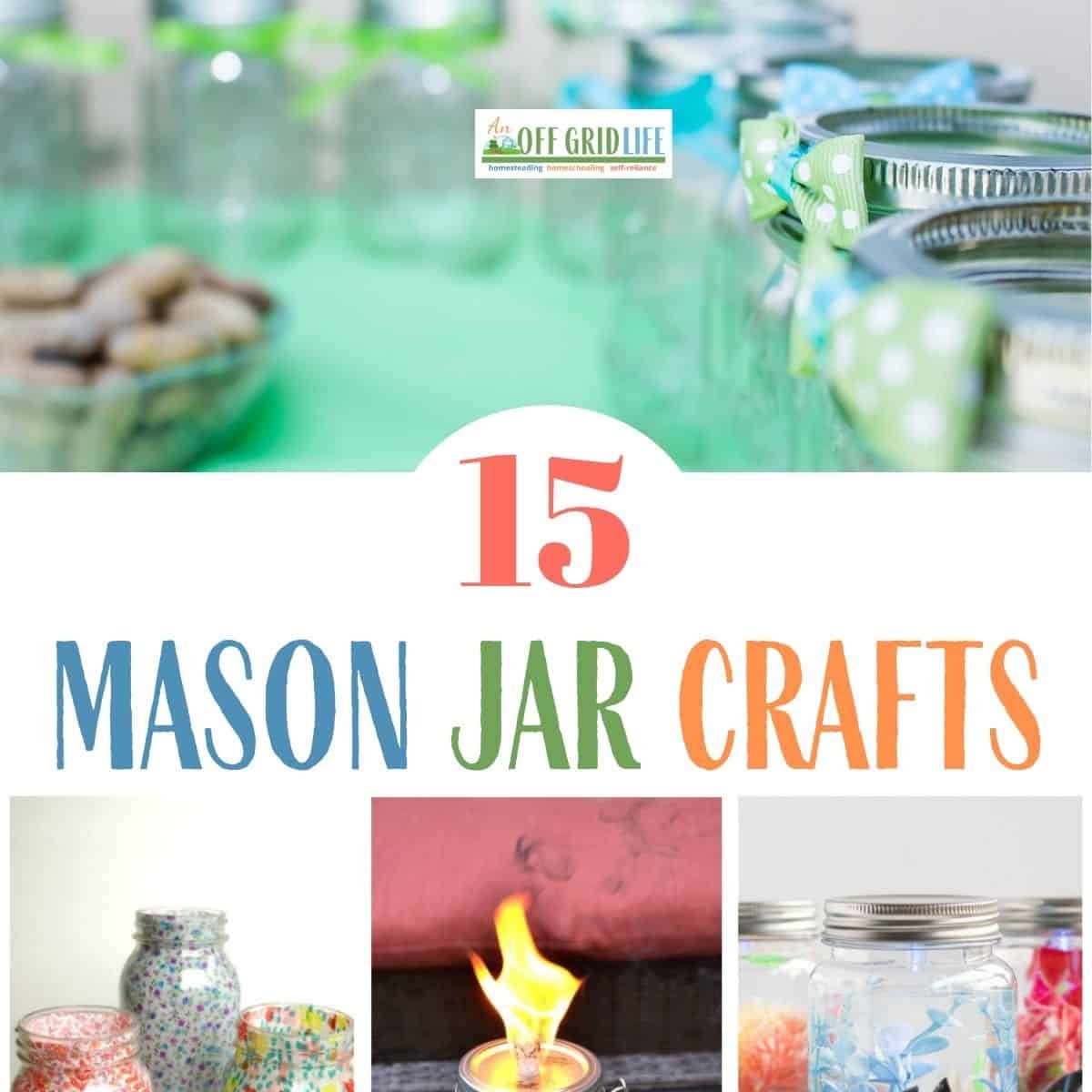 Useful and Creative Mason Jar Crafts