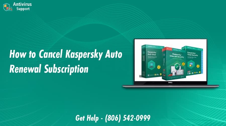 How to Cancel Kaspersky Auto Renewal Subscription - cover