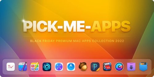 Pick-Me-Apps: Black Friday „Premium Mac App Collection“ liefert 12 coole Mac-Apps 80% günstiger