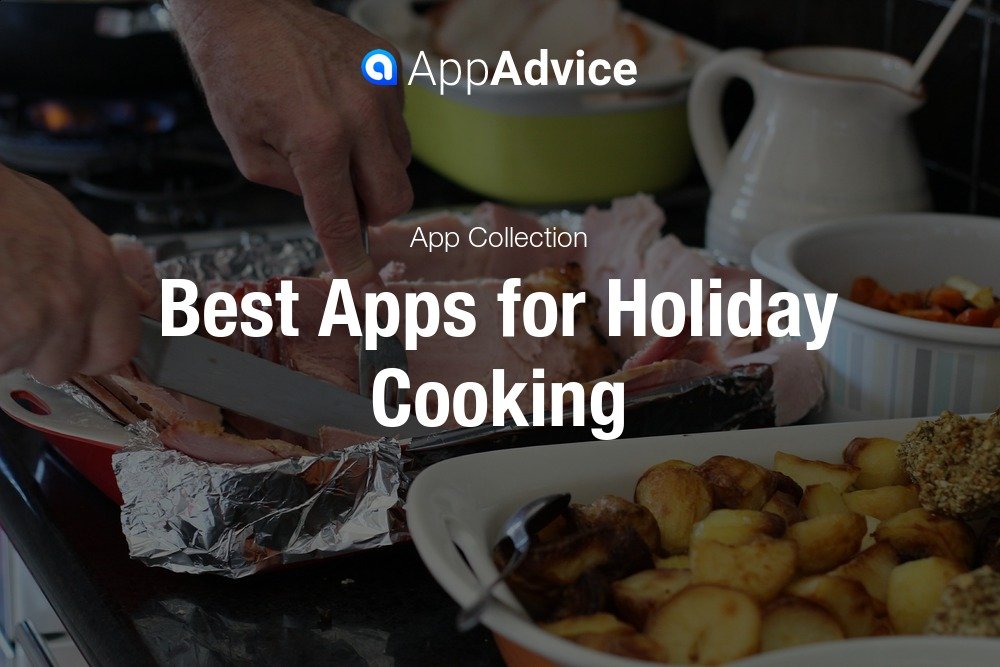 Best Apps for Holiday Cooking