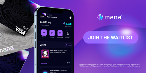 Mana Rewards You for Playing and Purchasing Your Favorite Games
