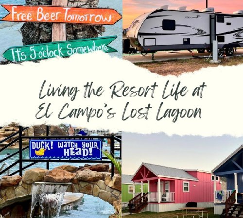 Living the Resort Life at El Campo's Lost Lagoon