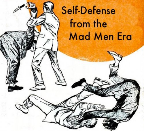 Don Draper Judo: Unarmed Self-Defense from the Mad Men Era