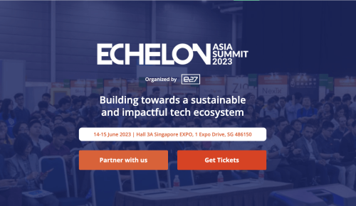 Echelon Asia Summit 2023: Stage Set for Tech Industry Advancement and Innovation from June 14-15