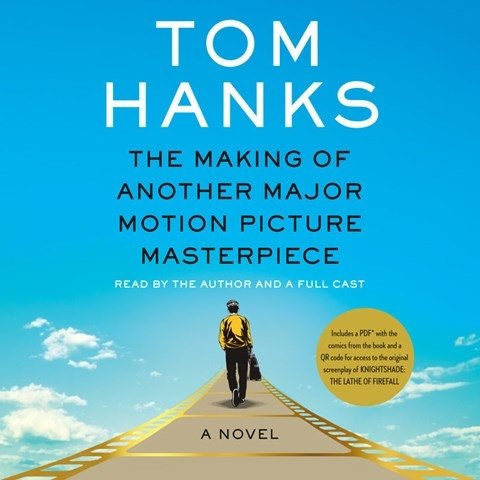 THE MAKING OF ANOTHER MAJOR MOTION PICTURE MASTERPIECE, Read By Tom ...