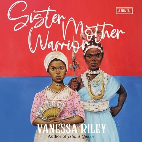 SISTER MOTHER WARRIOR, read by Adjoa Andoh, Robin Miles [Note]
