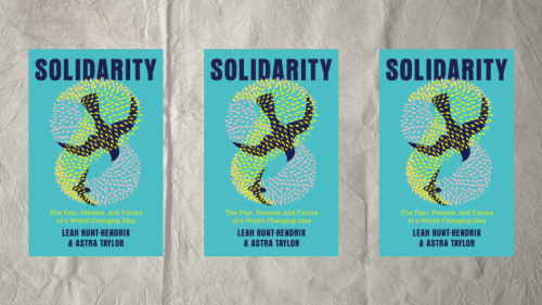 New Book "Solidarity" Is Necessary Read, Even if It's Difficult To Apply to All Liberation Movements