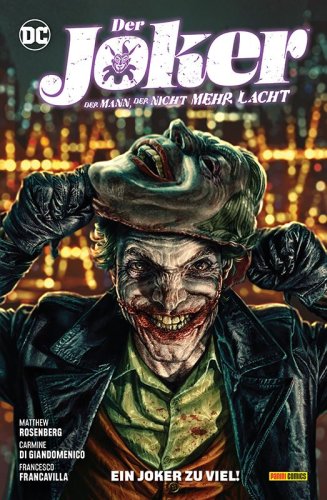 Grausam und stellenweise nur schwer zu ertragen: In „Der Joker – Der Mann, der nicht mehr lacht“ macht der Joker Jagd… auf den Joker!