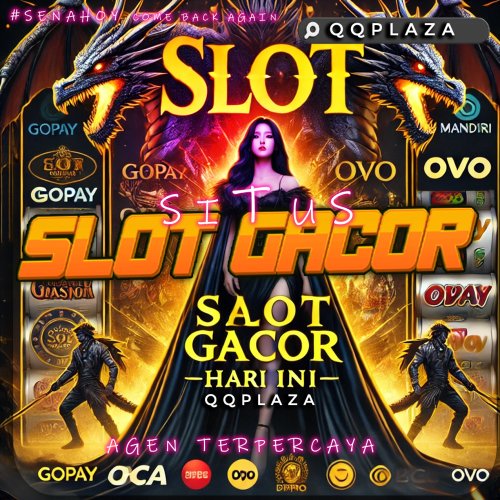 QQPLAZA: Situs Slot Online Gacor Hari Ini Terbaru Gampang Maxwin 2025