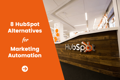 8 HubSpot Alternatives for Marketing Automation