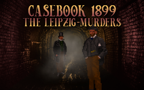 Casebook 1899 - The Leipzig Murders - backerfox.com