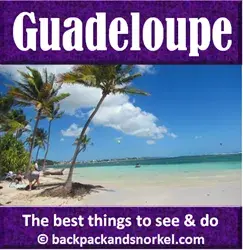 Travel Guide for a cruise to Guadeloupe - Guadeloupe Purple Travel Guide