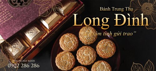 Bánh Trung Thu Long Đình 2022 - Hương Vị Hồng Kông Đích Thực