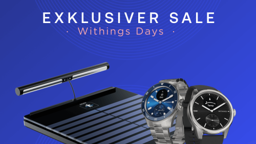 Withings Days: Sichere dir jetzt exklusive Angebote