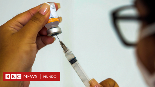 Los riesgos de no ponerse la segunda dosis de la vacuna contra la covid-19 - BBC News Mundo
