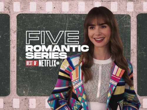 The Five Best Binge-worthy Romantic Series On Netflix | Flipboard