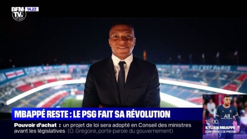 Mbappé reste, et le PSG fait sa révolution