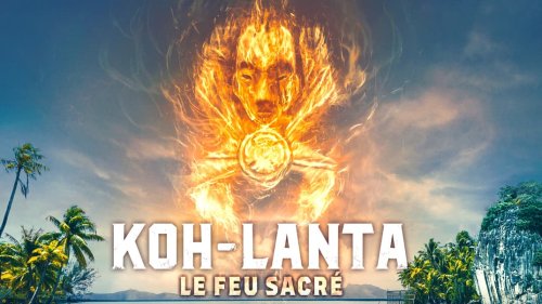 "Koh-Lanta, le feu sacré": l'émission de retour avec de nouvelles règles