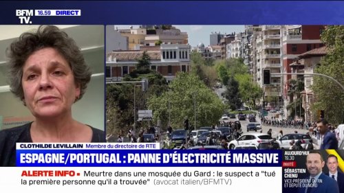 Pannes d'électricité massives en Espagne et au Portugal: "Nous avons retrouvé l'alimentation des foyers français", assure Clothilde Levillain (membre du directoire de RTE)