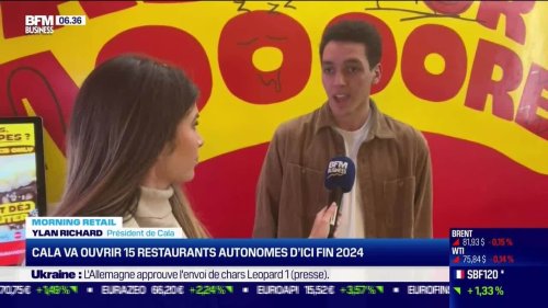 Morning Retail : Cala va ouvrir 15 restaurants autonomes d'ici fin 2024, par Noémie Wira - 03/02